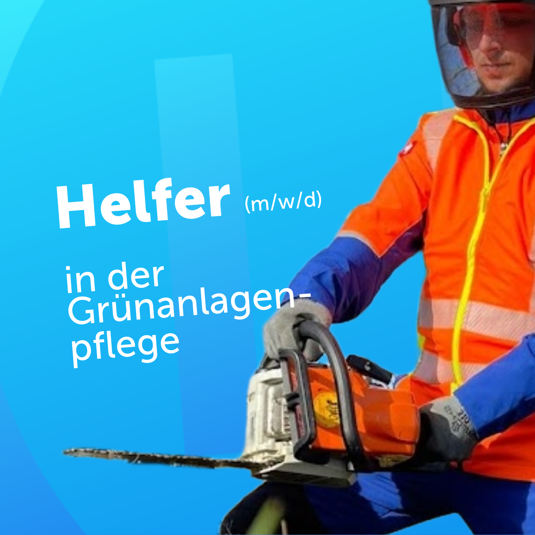 Job Creatives-12-A09 Helfer Grünanlagenpflege Person in orange safety jacket and helmet on a snow vehicle against a bright blue background; German recruitment text about helpers (m/w/d) in green space maintenance.