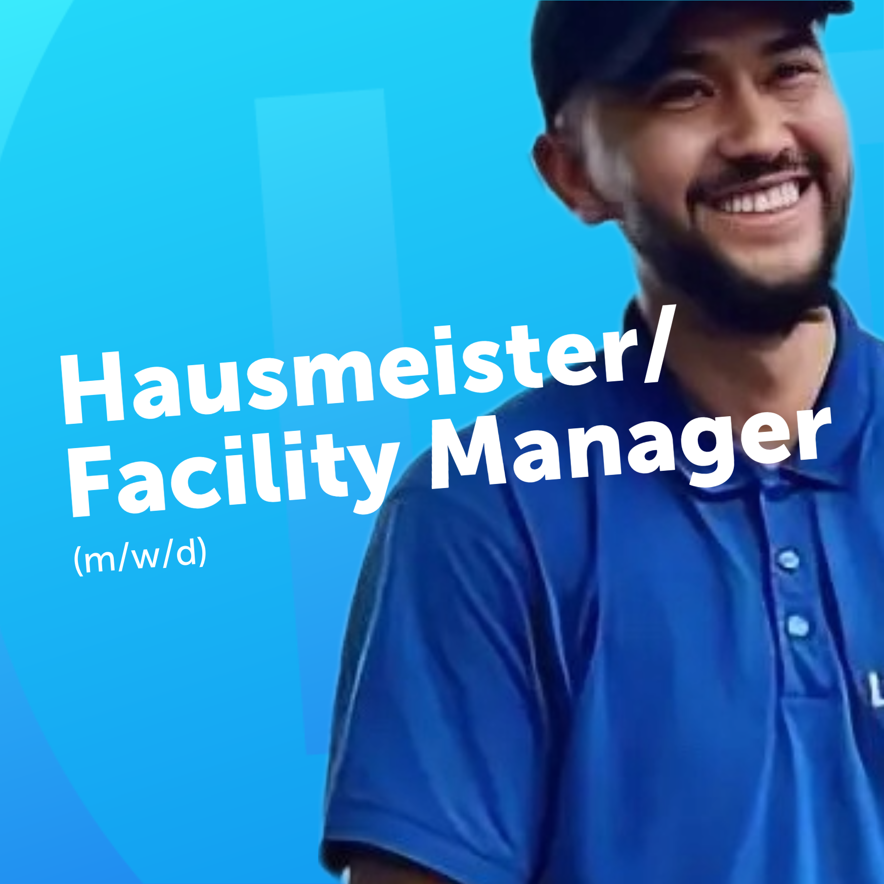 Job Creatives-14-A11 Fachwirt Smiling man in a blue shirt on a bright blue banner with white text: 'Hausmeister/ Facility Manager'.